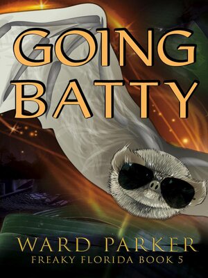 cover image of Going Batty
